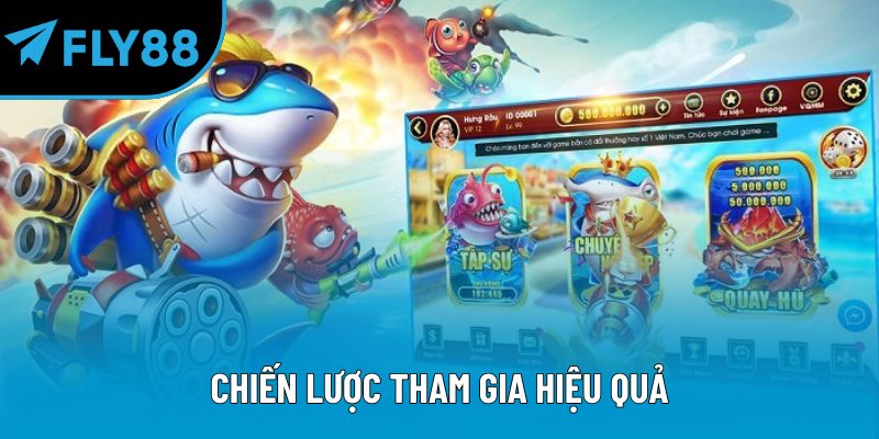 Chiến lược tham gia hiệu quả